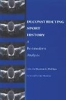 Murray Phillips, Murray G Phillips, Murray G. Phillips - Deconstructing sport hist