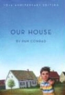 Pam Conrad, Pam/ Selznick Conrad, Brian Selznick - Our House
