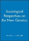 CONRAD, P Conrad, Peter Conrad, Peter (Brandeis University) Gabe Conrad, Peter Gabe Conrad, Gabe... - Sociological Perspectives on the New Genetics