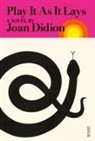 Joan Didion - Play It As It Lays