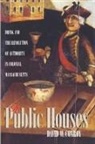David W Conroy, David W. Conroy, Institute of Early American History and - In Public Houses