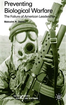 M. Dando, Malcolm Dando, Malcolm R. Dando - Preventing Biological Warfare