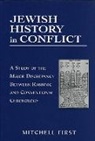 Mitchell First - Jewish History in Conflict