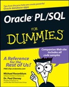 Paul Dorsey, Dorsey Paul, Michae Rosenblum, Michael Rosenblum, Rosenblum Michael - Oracle PL/SQL for Dummies
