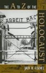 Jack Fischel, Jack R Fischel, Jack R. Fischel - The A to Z of the Holocaust