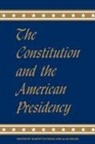 Martin Fausold, Martin L Fausold, Martin L. Fausold, Alan Shank - The Constitution and the American Presidency