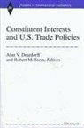 Alan V. Stern Deardorff, Alan Verne Deardorff, Alan Verne Stern Deardorff, Robert Mitchell Stern, Alan V. Deardorff, Robert M. Stern - Constituent Interests and U.s. Trade Policies