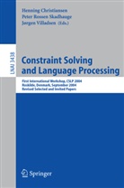 Henning Christiansen, Peter Rossen Skadhauge, Jørgen Villadsen - Constraint Solving and Language Processing