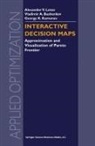 Vladimir Bushenkov, Vladimir A Bushenkov, Vladimir A. Bushenkov, Kamenev, Georgy K. Kamenev, Alexander Lotov... - Interactive Decision Maps