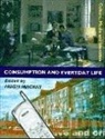 Hugh Mackay, Hugh Mackay - Consumption and Everyday Life
