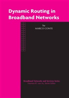 Marco Conte - Dynamic Routing in Broadband Networks