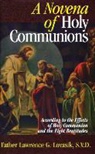 Lawrence Lovasik, Lawrence G. Lovasik - A Novena of Holy Communions