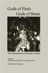 Joanne Punzo Cutler Waghorne, Norman Cutler, Cutler Norman, Vasudha Narayanan, Joanne Punzo Waghorne, Waghorne Joanne Punzo - Gods of Flesh, Gods of Stone