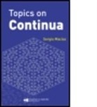 Macias, Sergio Macias, Sergio Macías - Topics in Continua