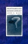 John Mack, John E. Mack - Nightmares and Human Conflict