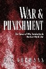 H. Goemans, H. E. Goemans, Hein Goemans, Professor H. E. Goemans, Goemans Hein, H. E. Ikenberry... - War and Punishment