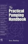 Ross MacKay, Ross C Mackay, Ross C. MacKay, Ross C Mackay - Practical Pumping Handbook