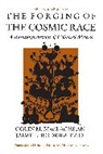 Colin M. Maclachlan, Colin M. Rodriguez Maclachlan, Colin M. Rodriguez O. Maclachlan, MacLachlan Colin M., Jaime E. Rodriguez, Rodriguez Jaime E.... - Forging of the Cosmic Race