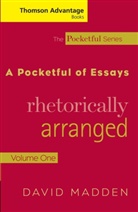 David Madden, David (Louisiana State University) Madden - A Pocketful of Essays: Thematically Arranged. Vol.1