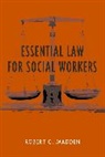 Robert Madden, Robert (Saint Joseph College) Madden, Robert G. Madden - Essential Law for Social Workers