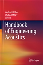 Möse, Möser, Möser, Michael Möser, Mülle, Gerhar Müller... - Handbook of Engineering Acoustics