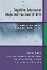 Emma Atkinson, Max J. Birchwood, Alex Copello, Hermine L Graham, Hermine L. Graham, Hermine L. (University of Birmingham Graham... - Cognitive-Behavioural Integrated Treatment (C-Bit)