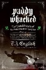 T J English, T. J. English - Paddy Whacked