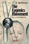 Ruth Engs, Ruth C. Engs, Ruth Clifford Engs, Engs Ruth Clifford - The Eugenics Movement