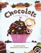 Charise Mericle Harper, Sandra Markle, Charise Mericle Harper - Smart About Chocolate