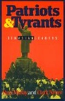 Ross Marlay, Marlay Ross, Clark Neher, Clark D. Neher - Patriots and Tyrants: