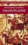 Dover Thrift Editions, Christopher Marlowe, Stephen Marlowe - Tamburlaine