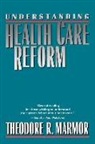 Theodore R. Marmor - Understanding Health Care Reform (Paper)