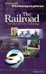 H. Roger Grant - The Railroad