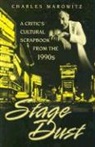 Charles Marowitz - Stage Dust