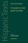 Gabriel Garcia Marquez, Marquez, Gabriel Marquez, Gabriel Garcia Marquez, Giovanni Pontiero - El Coronel No Tiene Quien Le Escriba