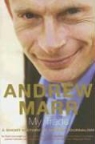 Andrew Marr - My Trade : A Short History of British Journalism