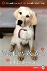John Grogan - Marley and Me