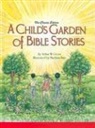 Arthur W Gross, Arthur W. Gross, Marilynn Barr - A Child's Garden of Bible Stories (Hb)
