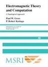 Paul  W. Gross, Paul W. Gross, Paul W. (Mathematical Sciences Research Institute Gross, P. Robert Kotiuga, P. Robert (Boston University) Kotiuga, Robert Kotiuga... - Electromagnetic Theory and Computation