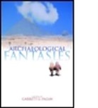 Garrett G. Fagan, Garrett G. (Penn State University Fagan, Garrett G Fagan, Garrett G. Fagan, Garrett G. (Penn State University Fagan, Fagan Garrett G. - Archaeological Fantasies