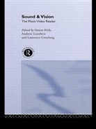 Simon Etc. Goodwin Frith, Simon Goodwin Frith, L. Grossberg, Simon Frith, Andrew Goodwin, Lawrence Grossberg - Sound and Vision