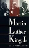 Adam Fairclough - Martin Luther King Jr