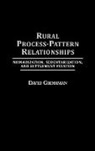 David Grossman - Rural Process-Pattern Relationships