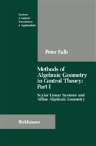 Peter Falb - Methods of Algebraic Geometry in Control Theory