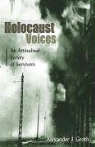 Alexander J. Groth - Holocaust Voices