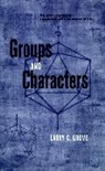 Grove, Larry C Grove, Larry C. Grove, Larry C. (University of Arizona Grove, Lc Grove, GROVE LARRY C - Groups and Characters