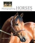 Lesli Groves - Photographing Horses