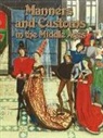 Marsha Groves - Manners and Customs in the Middle Ages