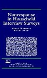 Couper, Mick P Couper, Mick P. Couper, Groves, RM Groves, Robert M Groves... - Nonresponse in Household Interview Surveys