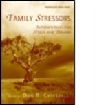 Don R. Catherall, Donald Roy Catherall, Don R Catherall, Don R. Catherall - Family Stressors